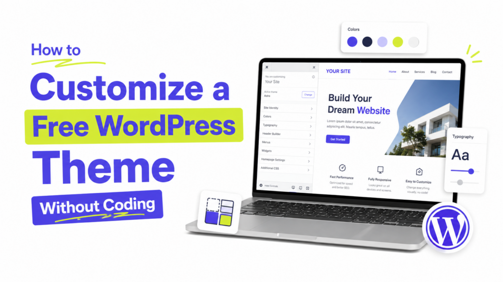 How to Customize a Free WordPress Theme Without Coding